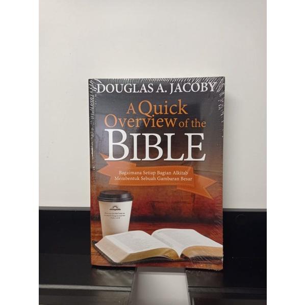 A Quick Overview Of the Bible