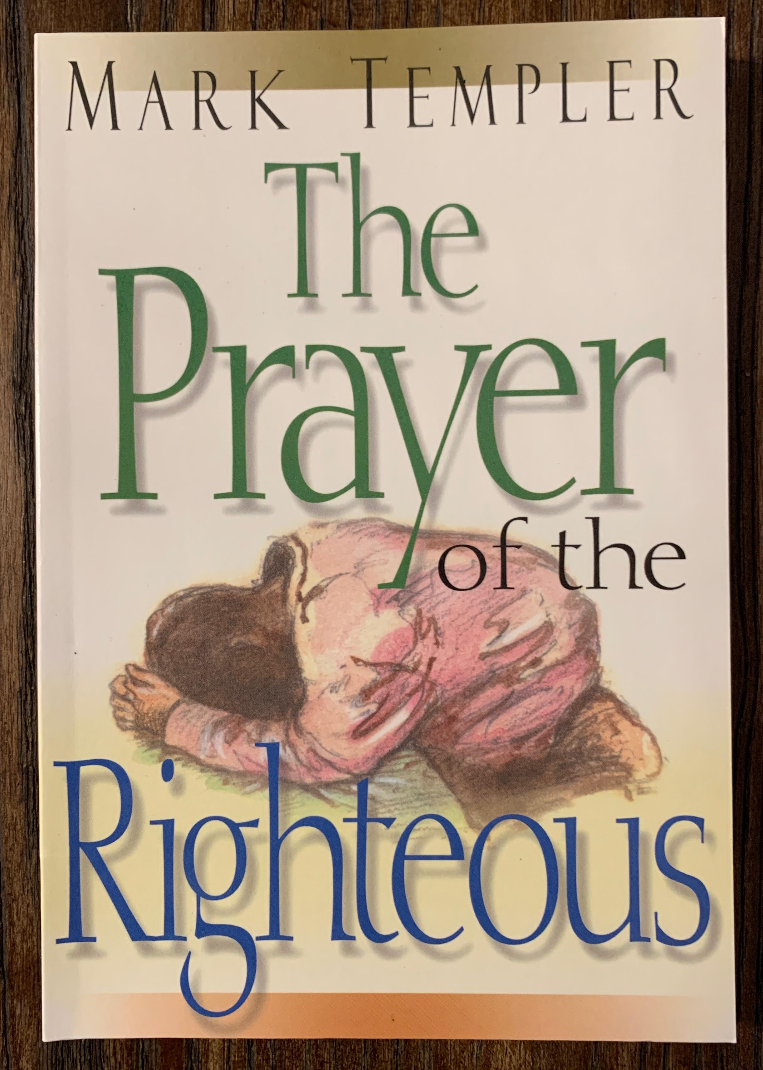 PRAYER OF THE RIGHTEOUS